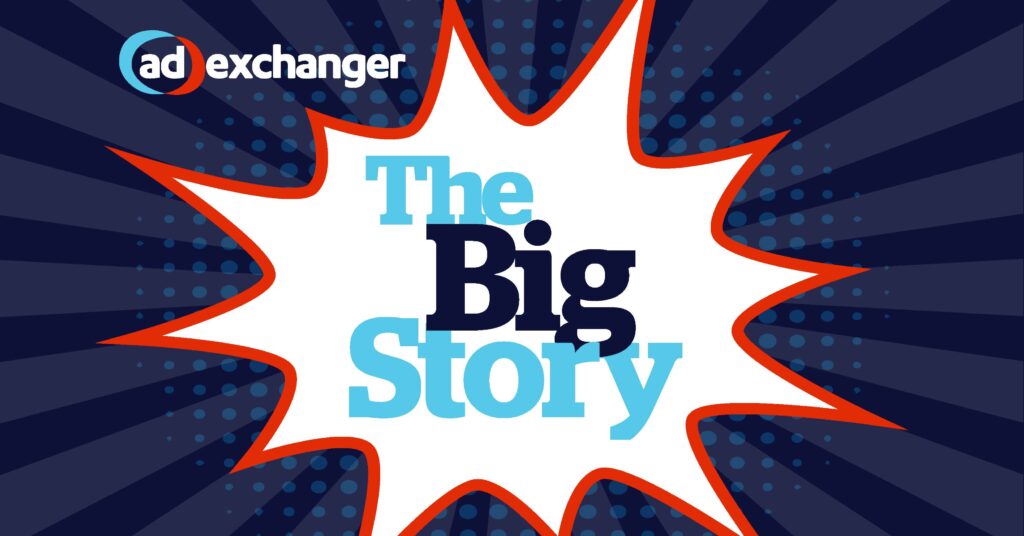 Logo for AdExchanger's Big Story podcast, with journalistic insights on advertising, marketing and ad tech